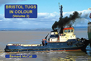 Bristol Tugs in Colour Volume 2