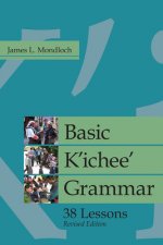 Basic K'ichee' Grammar