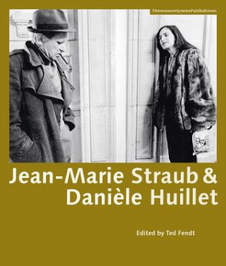 Jean-Marie Straub & Daniele Huillet