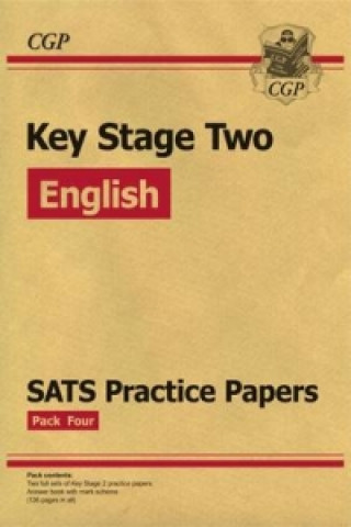 New KS2 English SATS Practice Papers: Pack 4 - For the 2016 SATS and Beyond