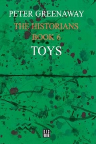 Historians: Toys, Book 6