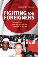 Fighting for Foreigners