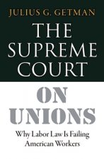 Supreme Court on Unions