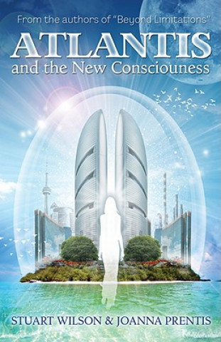 Atlantis and the New Consciousness