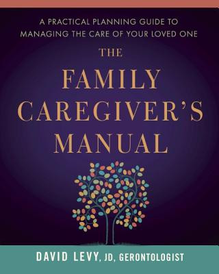 Family Caregiver's Manual