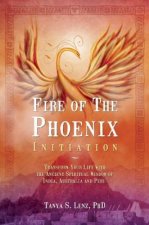 Fire of the Phoenix Initiation