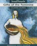 Gifts of the Feminine Coloring Journal