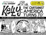 Kelly: The Cartoonist America Turns To