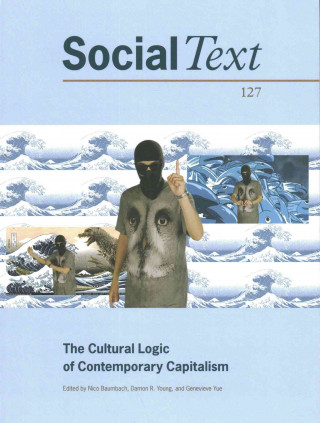 Cultural Logic of Contemporary Capitalism