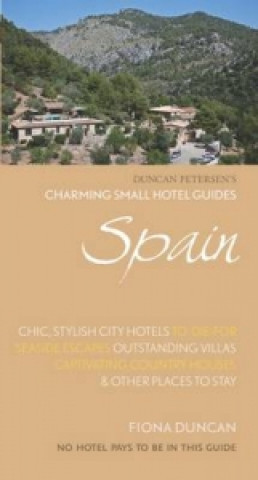 Charming Small Hotels: Spain