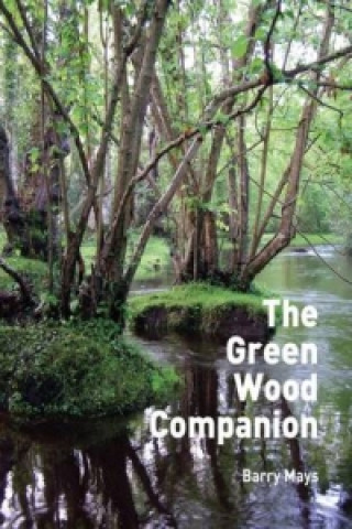 Green Wood Companion