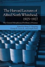 Harvard Lectures of Alfred North Whitehead, 1925-1927