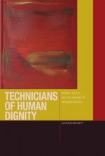 Technicians of Human Dignity