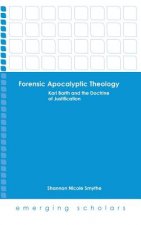 Forensic Apocalyptic Theology