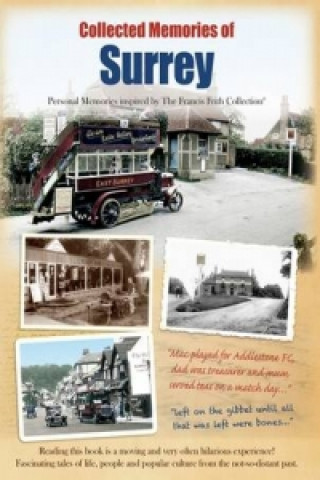 Collected Memories Of Surrey
