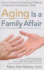 Aging Is a Family Affair
