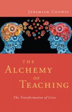 Alchemy of Teaching