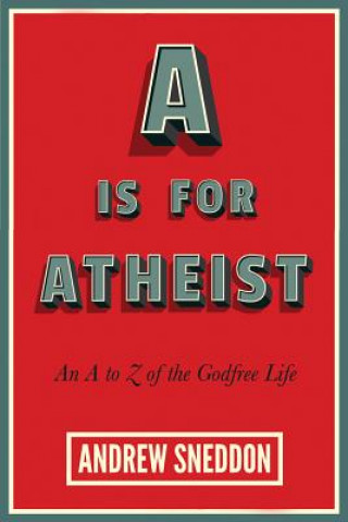 A Is for Atheist