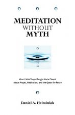 Meditation Without Myth