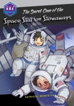 Secret Case of the Space Station Stowaways