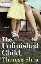 Unfinished Child