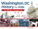 Washington, DC, History for Kids