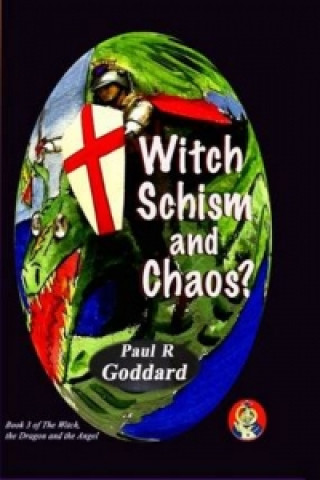 Witch Schism & Chaos (Book 3)