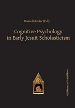 Cognitive Psychology in Early Jesuit Scholasticism