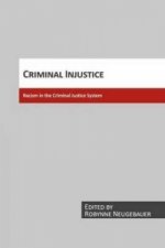 Criminal Injustice