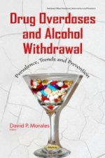 Drug Overdoses & Alcohol Withdrawal