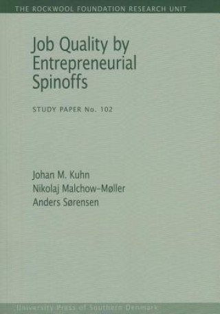 Job Quality by Entrepreneurial Spinoffs