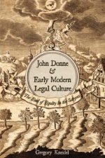 John Donne and Early Modern Legal Culture