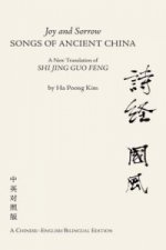 Joy & Sorrow  Songs of Ancient China
