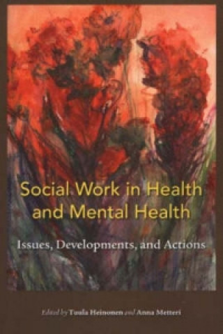 Social Work in Health and Mental Health