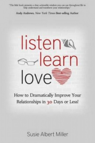 Listen, Learn, Love