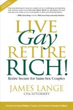 Live Gay, Retire Rich