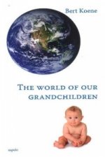 World of Our Grandchildren