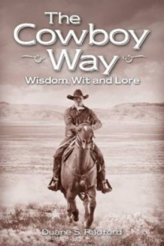 Cowboy Way, The