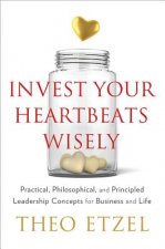 Invest Your Heartbeats Wisely