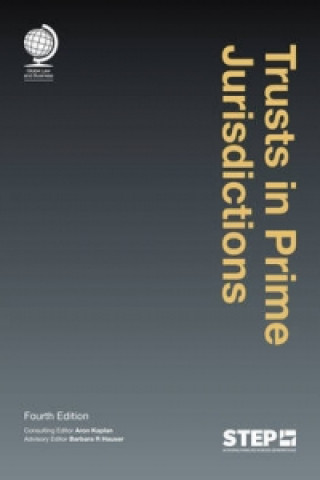 Trusts in Prime Jurisdictions, Fourth Edition