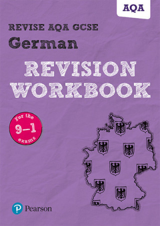 Pearson REVISE AQA GCSE German Revision Workbook - 2023 and 2024 exams