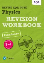Pearson REVISE AQA GCSE (9-1) Physics Foundation Revision Workbook
