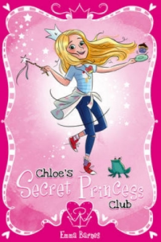 Chloe's Secret Princess Club