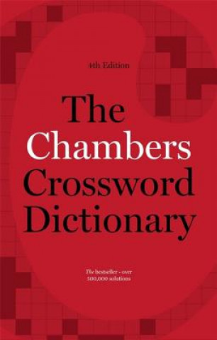 Chambers Crossword Dictionary, 4th Edition