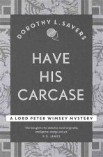 Have His Carcase