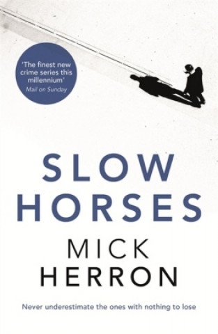 Slow Horses