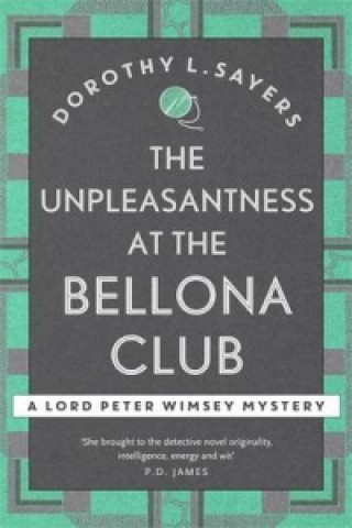 Unpleasantness at the Bellona Club