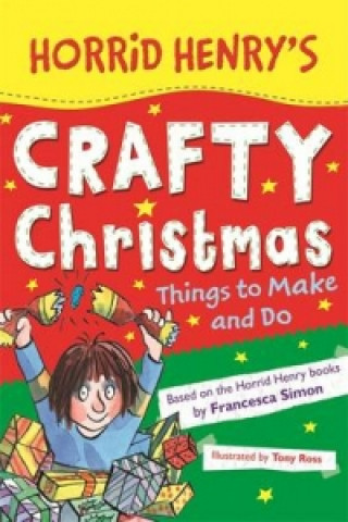 Horrid Henry's Crafty Christmas