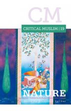 Critical Muslim 19: Nature