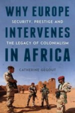 Why Europe Intervenes in Africa